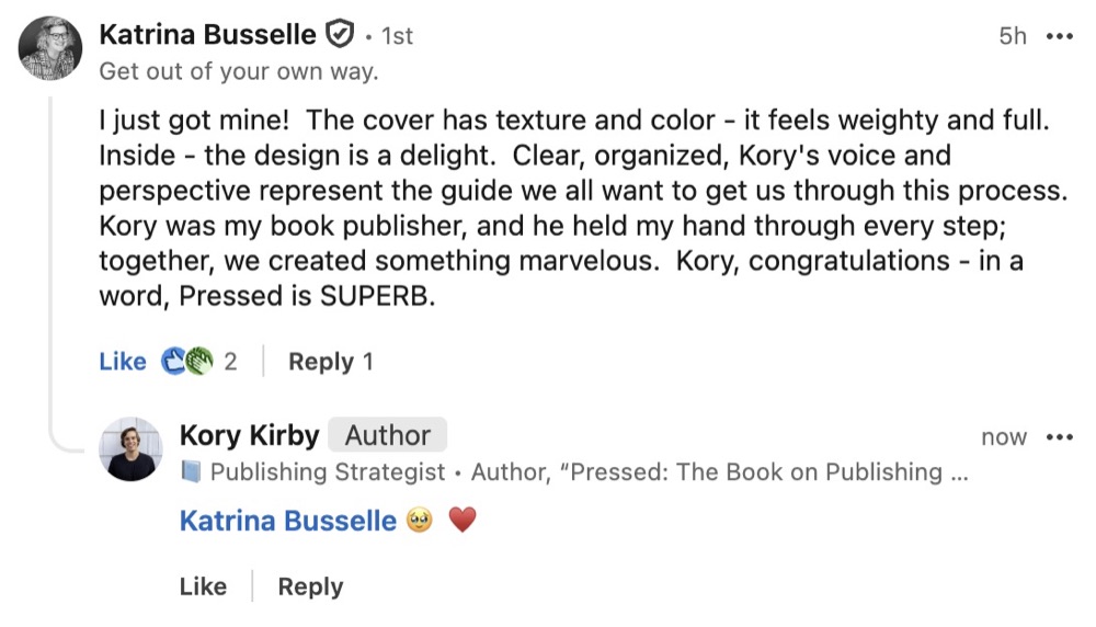 LinkedIn comment by Katrina Busselle about Pressed